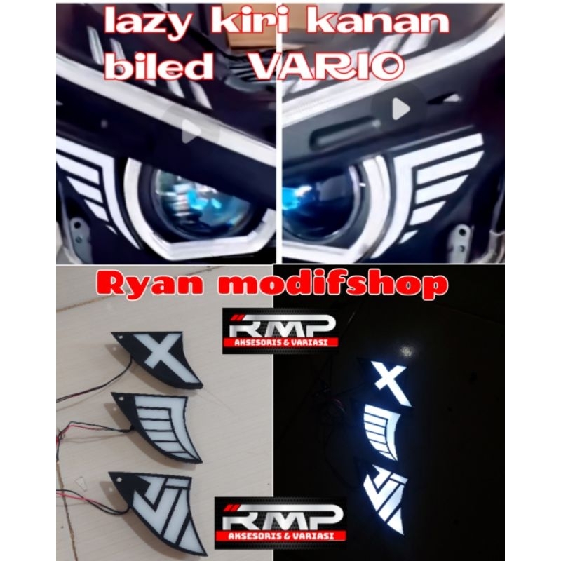 LAZY VARIO NEW SUDUT KIRI KANAN BILED PROJIE VARIO NEW 125 DAN 150 VARIO 160 VARIO LED OLD
