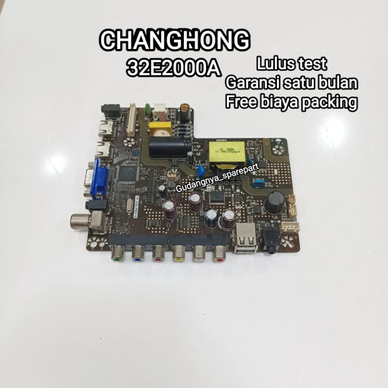 CHANGHONG 32E2000A MB MAINBOARD MOBO MODUL MESIN TV MOTHERBOARD