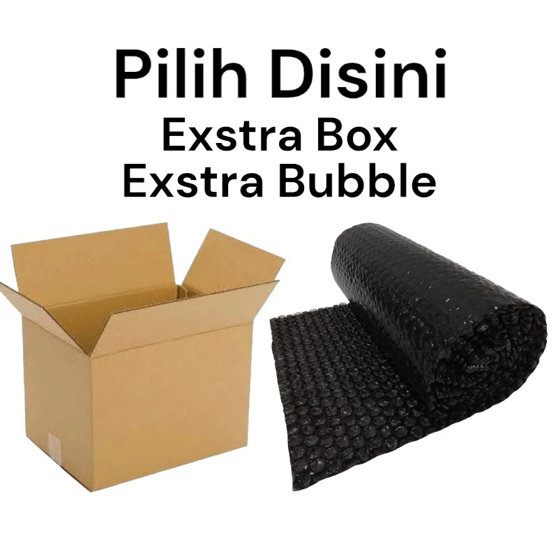 

Exstra Packing Box dan Bubble Wrap Pilih Disini