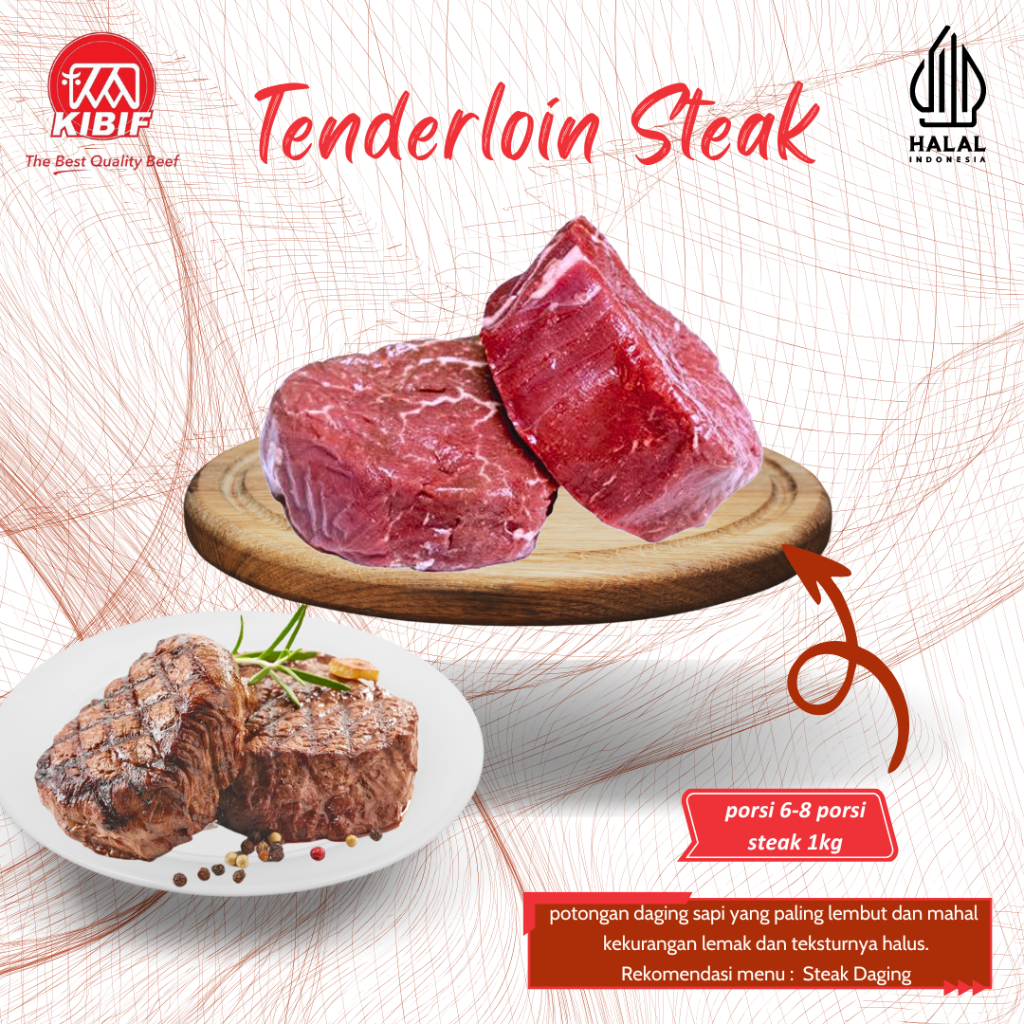 

Tenderloin Steak 1kg (6-8 porsi)