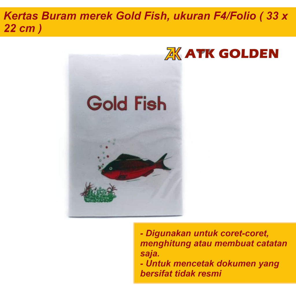 

Kertas Buram Gold Fish F4