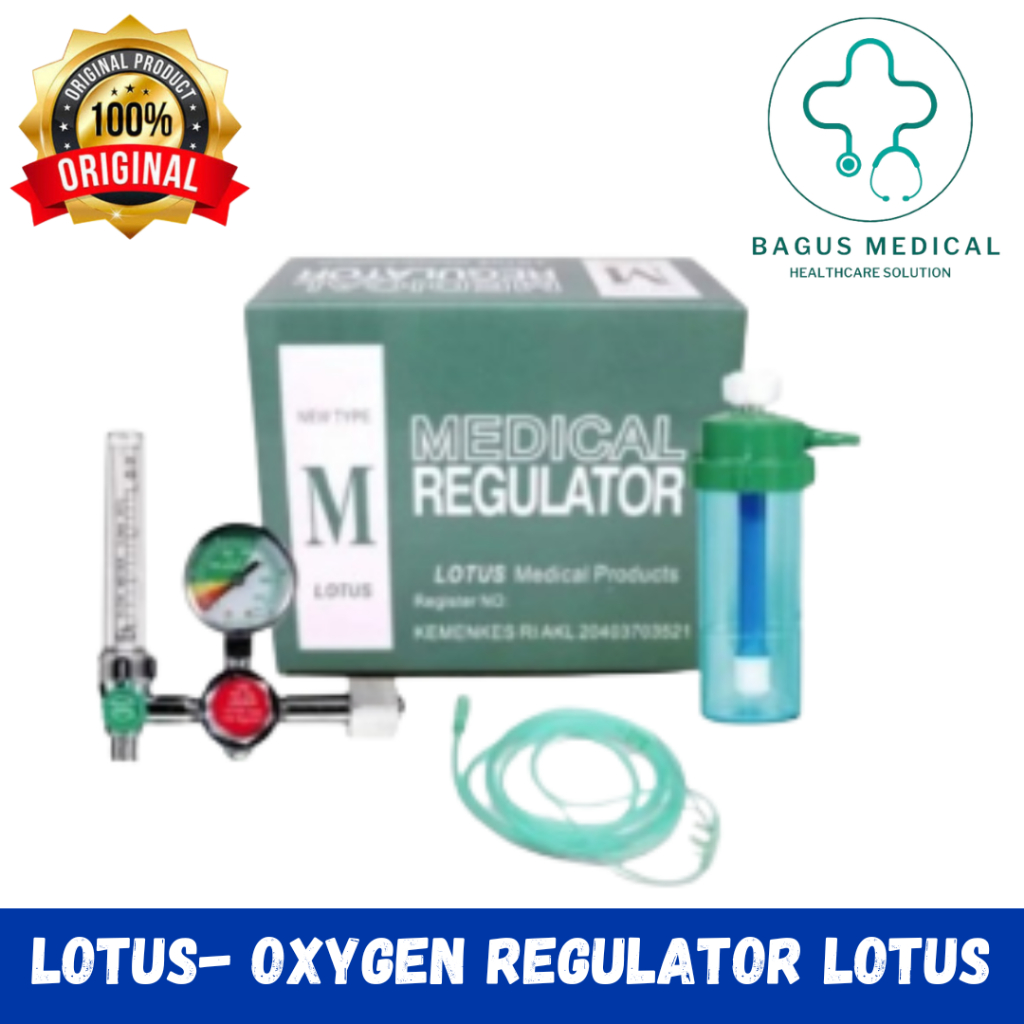 LOTUS- Oxygen Regulator Lotus/ Regulator Tabung Oksigen