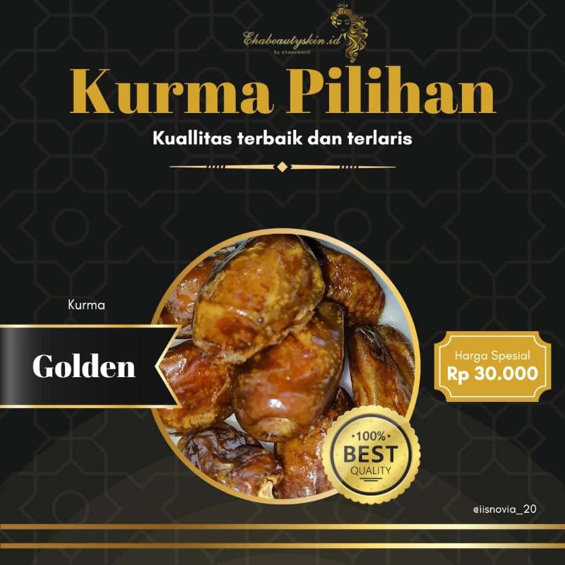 

KURMA GOLDEN PREMIUM ORIGINAL BY EHASUWARDI ASLI MADINAH/KURMA GOLDEN PREMIUM/KURMA ORIGINAL ASLI MADINAH