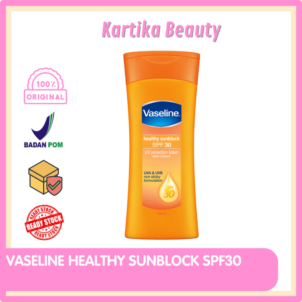 SUNBLOK VASELINE SPF 30 PA++ BOTOL 100 ML OREN SUNBLOCK BADAN VASLIN TAHAN AIR WATER RESISTANT