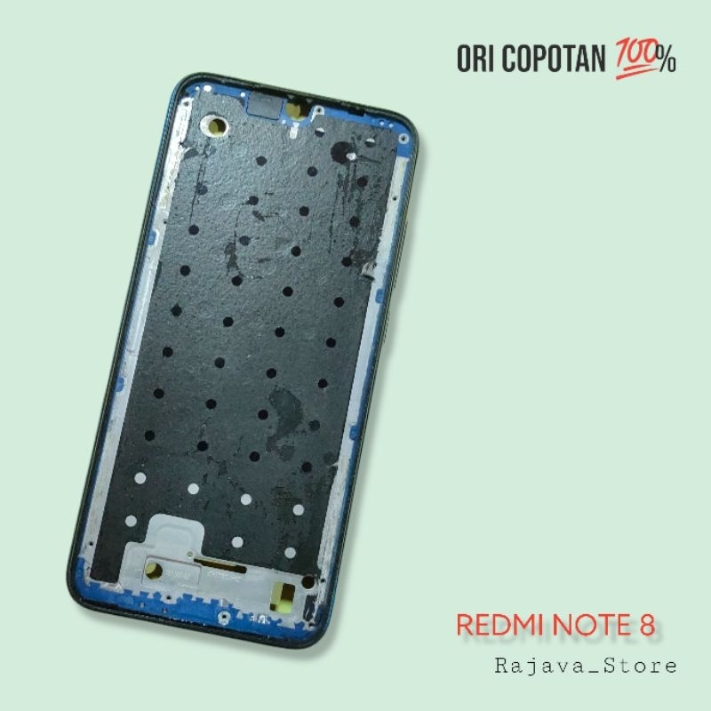 Bazel bezzel middle frame tengah tatakan lcd Redmi note 8 ori original cabutan copotan asli presisi