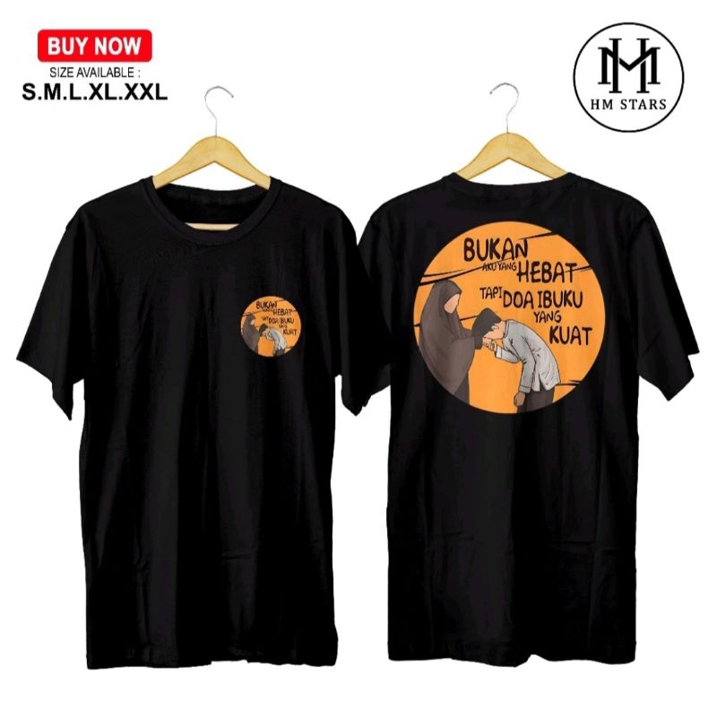 KAOS BUKAN AKU YANG HEBAT TAPI DOA IBUKU YANG KUAT