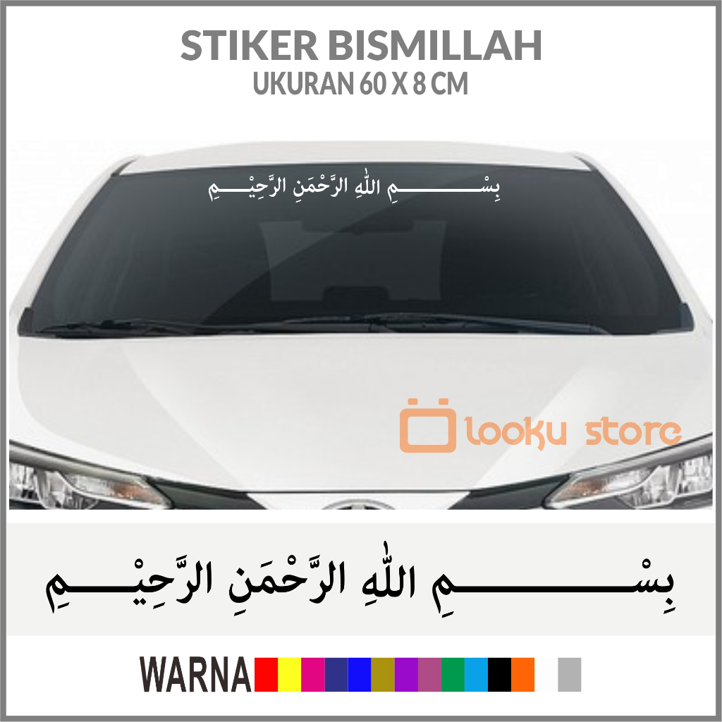 Stiker Kaligrafi Basmallah - Stiker Kaca Depan Mobil