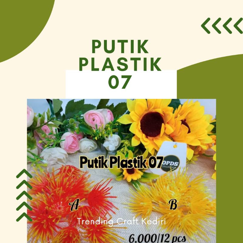 Putik Plastik 07 - Putik Bunga Imitasi - Putik Bunga Plastik - Putik Bunga Stoking - Putik Bunga Art