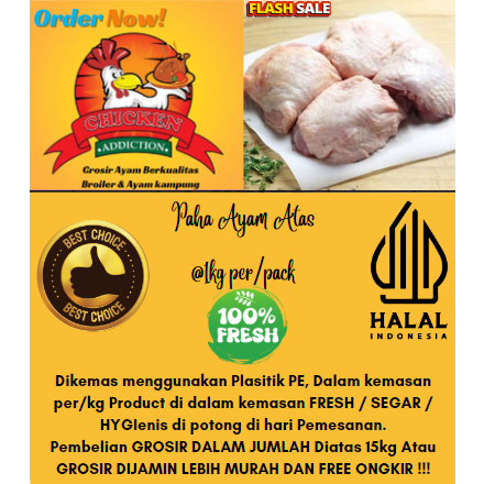

Paha ayam atas 1kg per/pack FRESH GUARANTEE BERSETIFIKASI HALAL