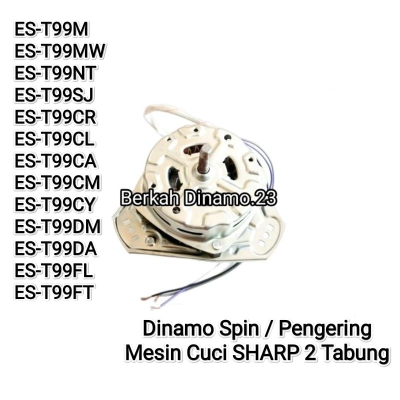 Dinamo Pengering Mesin Cuci SHARP ES-T99M ES-T99MW ES-T99NT ES-T99SJ ES-T99CR ES-T99CL ES-T99CA ES-T