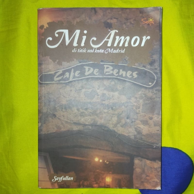 

NOVEL MI AMOR by Sayfullan