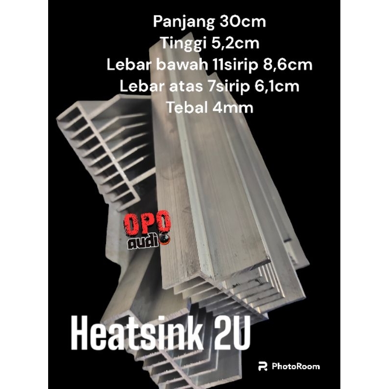 heatsink 2U panjang 20cm dan 30cm tebal tinggi 5.2cm tebal 4mm
