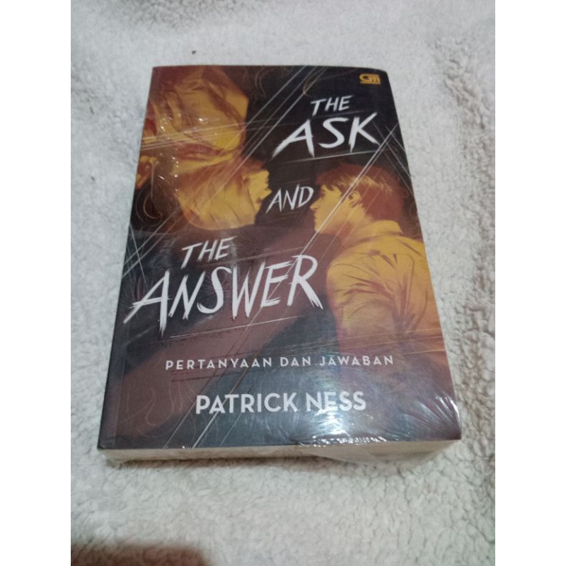 Patrick Ness - The Ask and The Answer (Pertanyaan dan Jawaban)