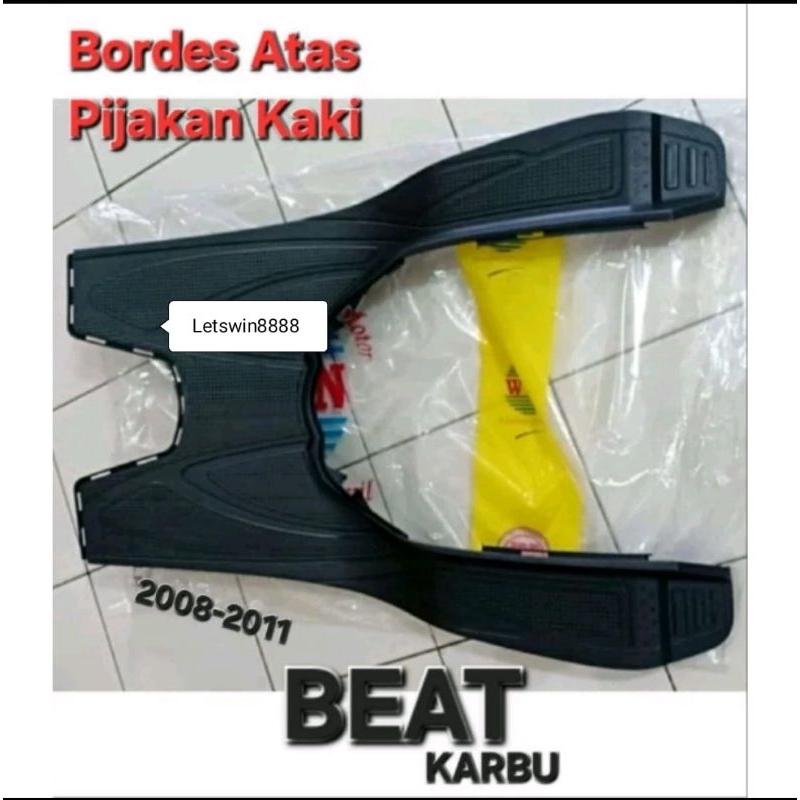Bordes Atas + Tutup Aki | Pijakan Kaki Lantai Atas BEAT KARBU | BEAT F1 STATER KASAR | BEAT F1 ESP S
