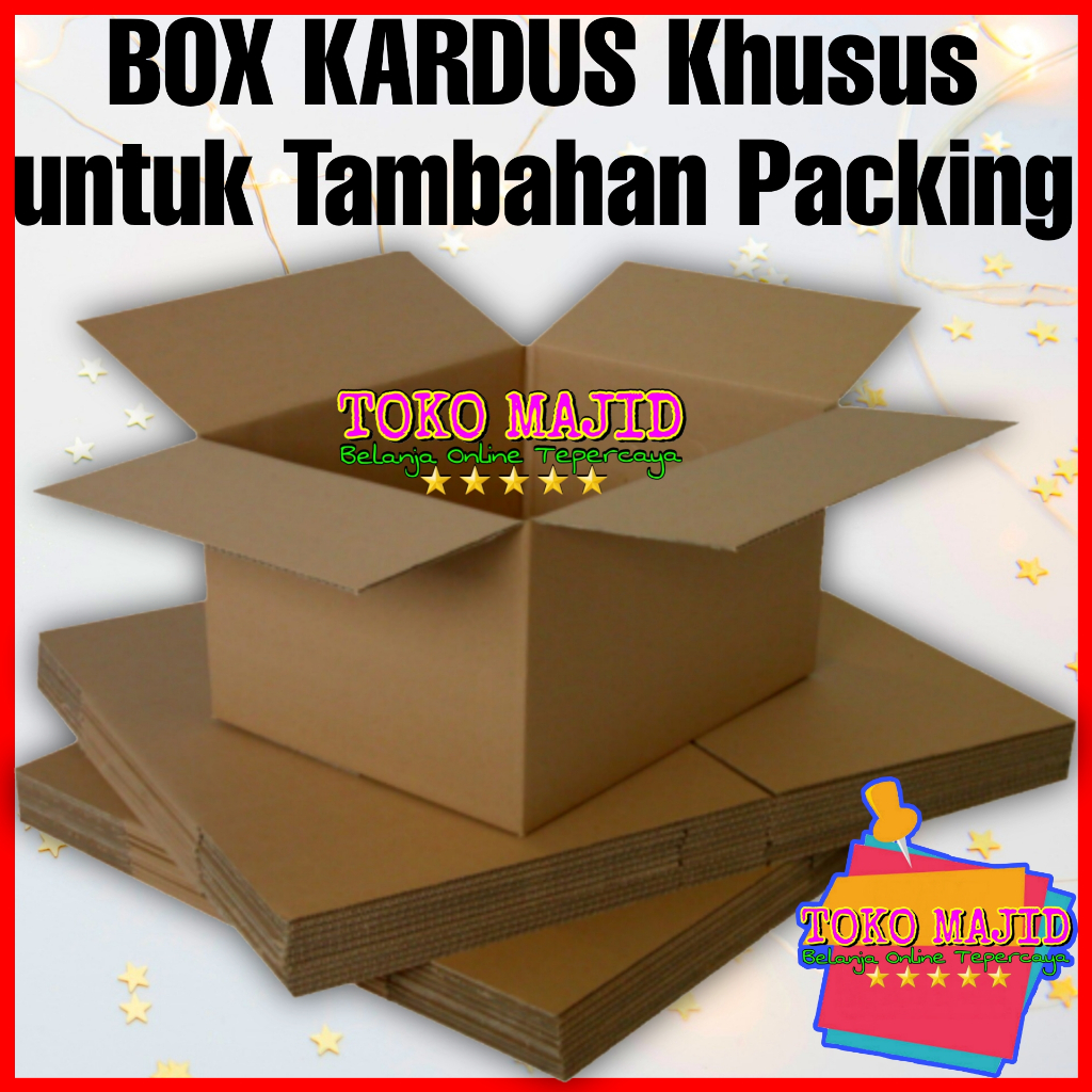 

Karton Box Kardus Khusus untuk TAMBAHAN PACKING Barang Pesanan di Toko Majid Packaging