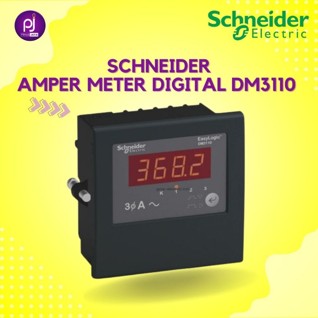 Panel Ampere Meter Digital Schneider DM3110 Amper 3 Phase