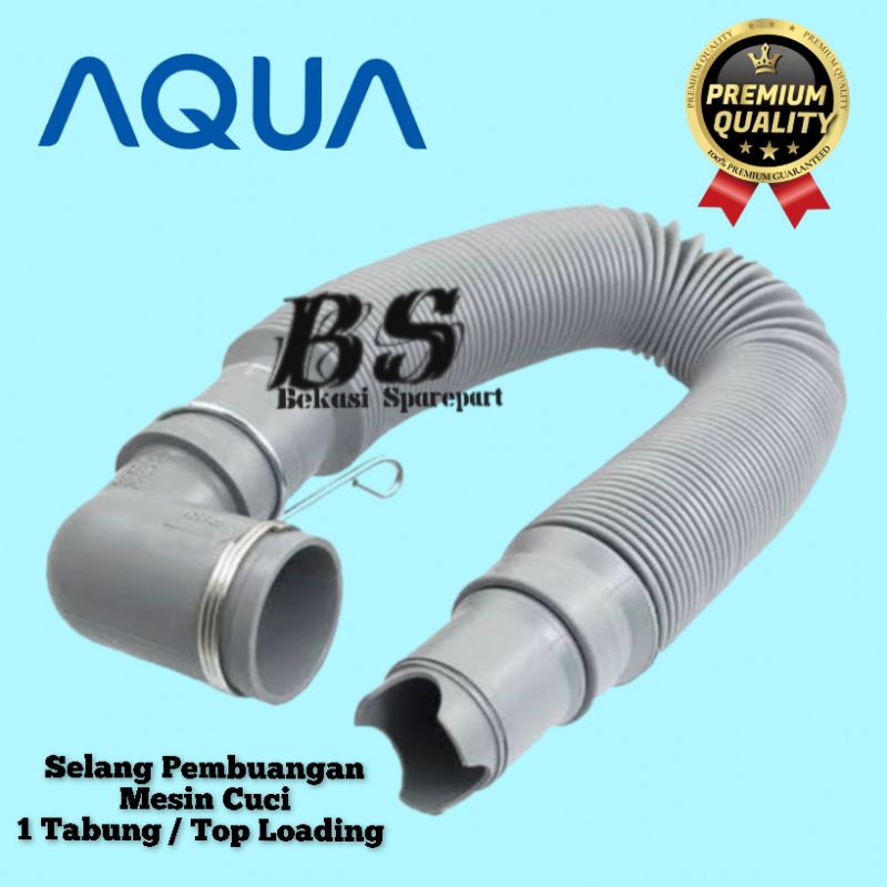 Selang Pembuangan Mesin Cuci AQUA 1 Tabung Otomatis Pintu Atas