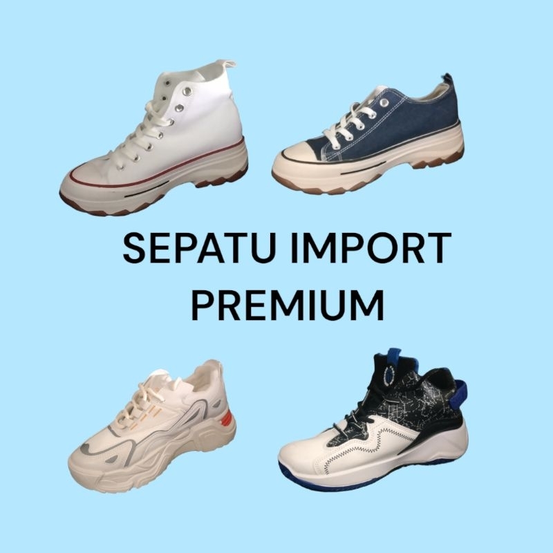 Sepatu Import Premium/Sepatu Dewasa/Sepatu Perempuan/Sepatu Laki-Laki/Sepatu Olahraga