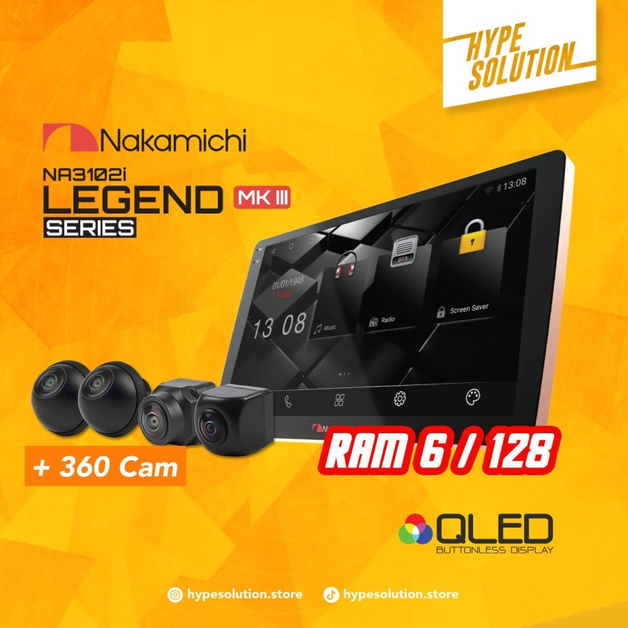 Nakamichi Legend Series MK3 Ram6/128GB Headunit Android / Paket Kamera 360