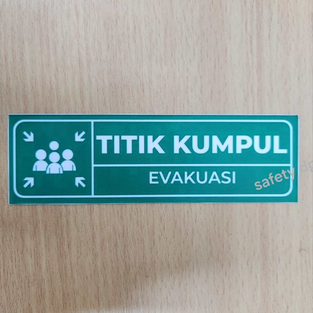 

STIKER SIGN TITIK KUMPUL K3