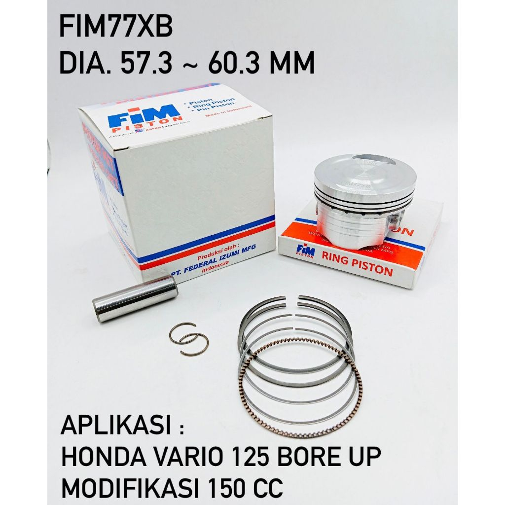 FIM77XB PISTON KIT Vario 125cc BORE UP 150cc