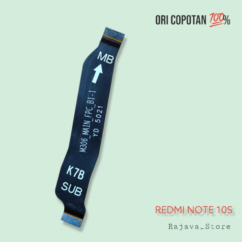 Fleksibel fleksible penghubung mesin UI Redmi note 10s ori original cabutan copotan asli garansi nor