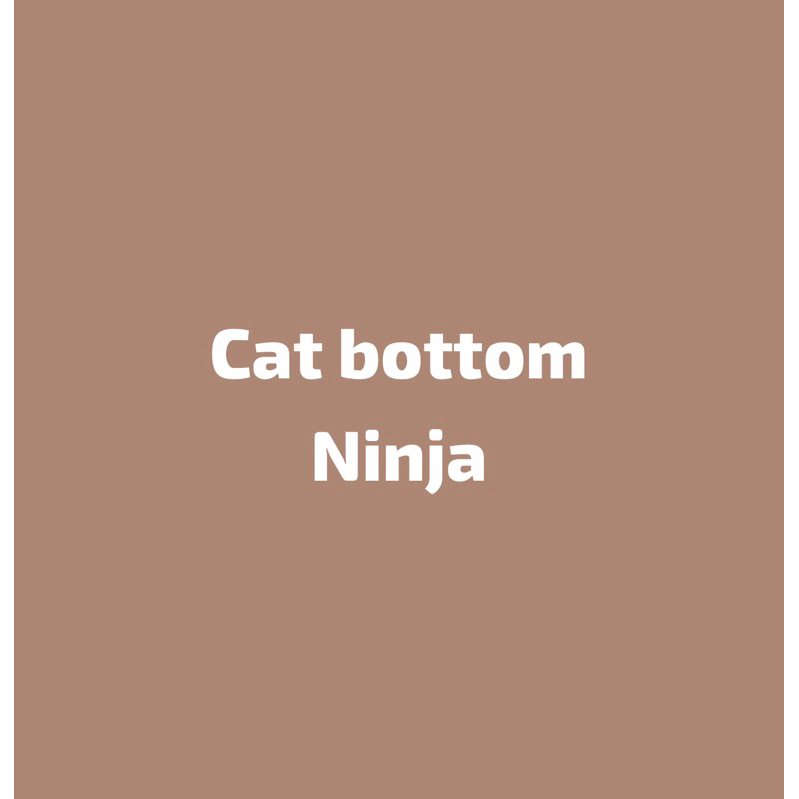 Cat bottom ninja