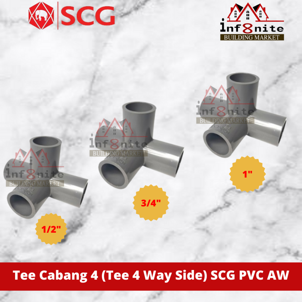 T 4 Way Side Tee Cabang 4 Sudut SCG SCG Pvc AW 1/2" 3/4" 1" Inch
