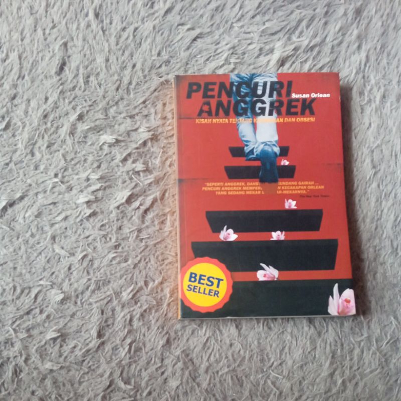 Pencuri Anggrek - Susan Orlean (ORIGINAL)