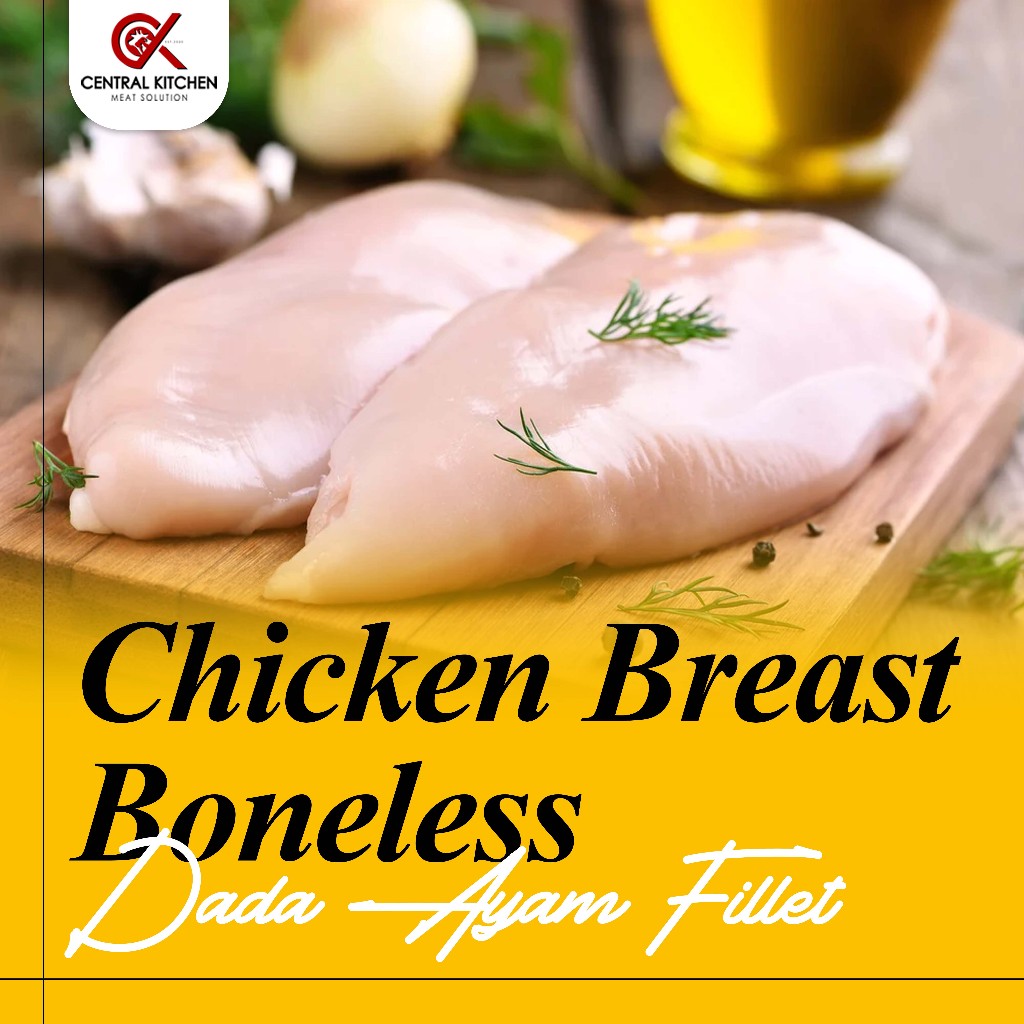 

Boneless Chicken Breast Skinless / Dada Ayam Fillet Tanpa Kulit 1kg