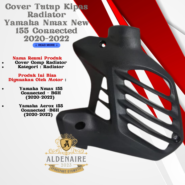 Cover Tutup Kipas Magnet Radiator Motor Yamaha Nmax New 155 Conected / Aerox New 155 Connected Tahun 2020-2022 Model Standar
