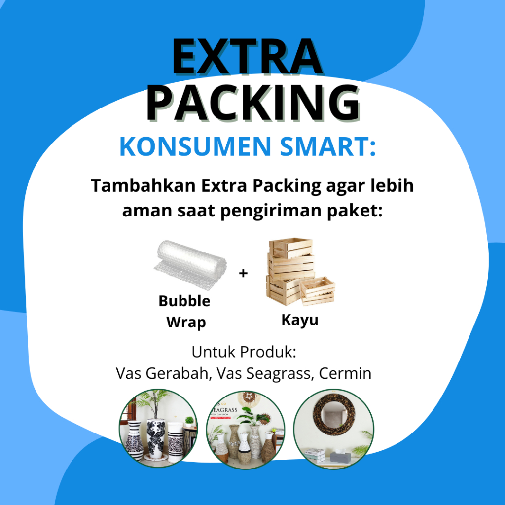 

Extra Packing / tambahan packing untuk cermin dan kap lampu