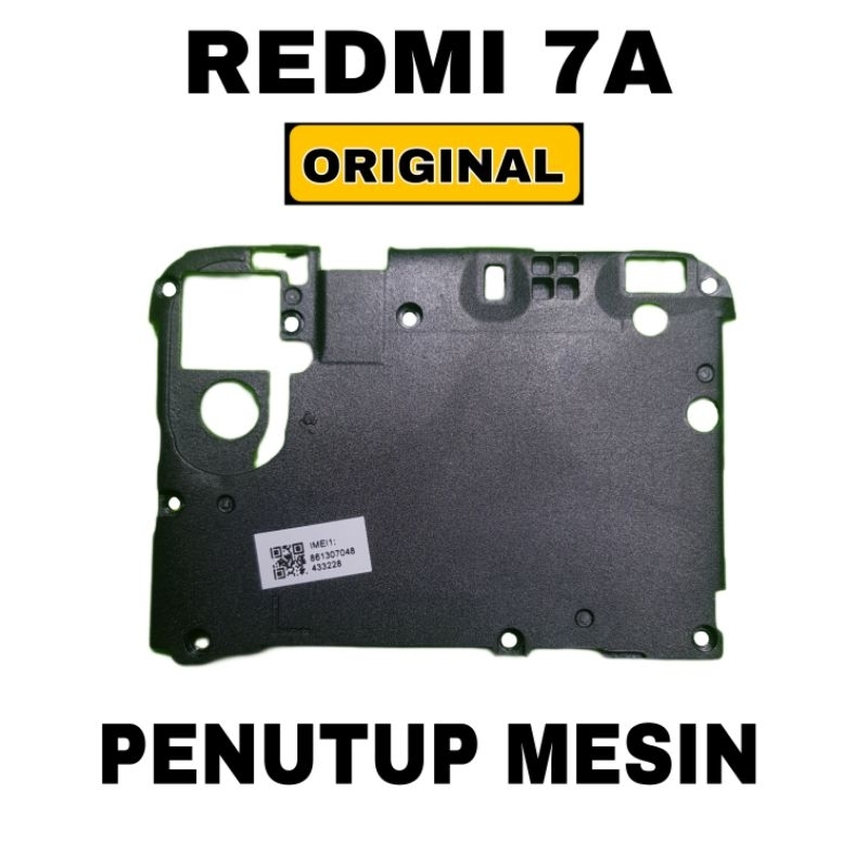 Penutup Mesin Xiaomi Redmi 7A Original