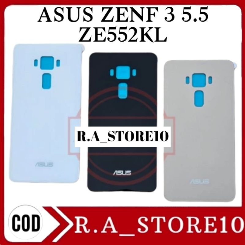 Backdoor Backcover Asus Zenfone 3 5.5 ZE552KL Z012D Z012DB Tutup Belakang / Back Cover Back Door Tut
