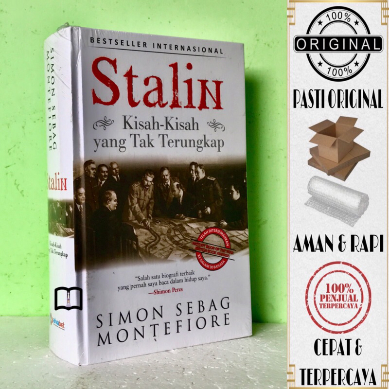 Buku Stalin - Kisah-Kisah Yang Tak Terungkap - Simon Sebag Montefiore