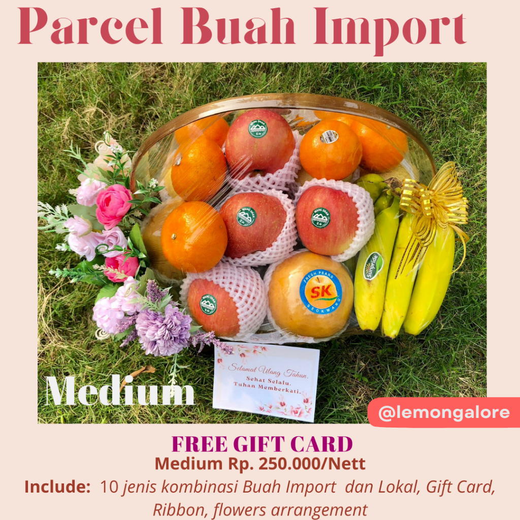 

PARCEL BUAH SEGAR IMPORT DAN LOKAL UKURAN SEDANG