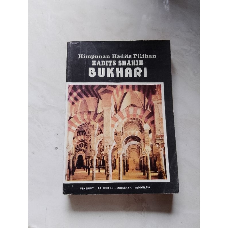 BUKU HIMPUNAN HADITS PILIHAN HADITS SHAHIH BUKHARI