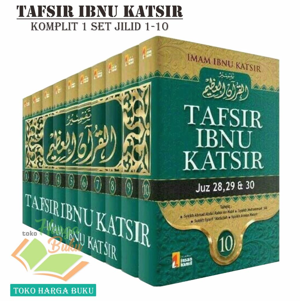 Foto Tafsir Ibnu Katsir Komplit 1 SET 10 Jilid Lengkap ORI Tafsir Al-Quran Al-Adzim Penerbit Insan Kamil