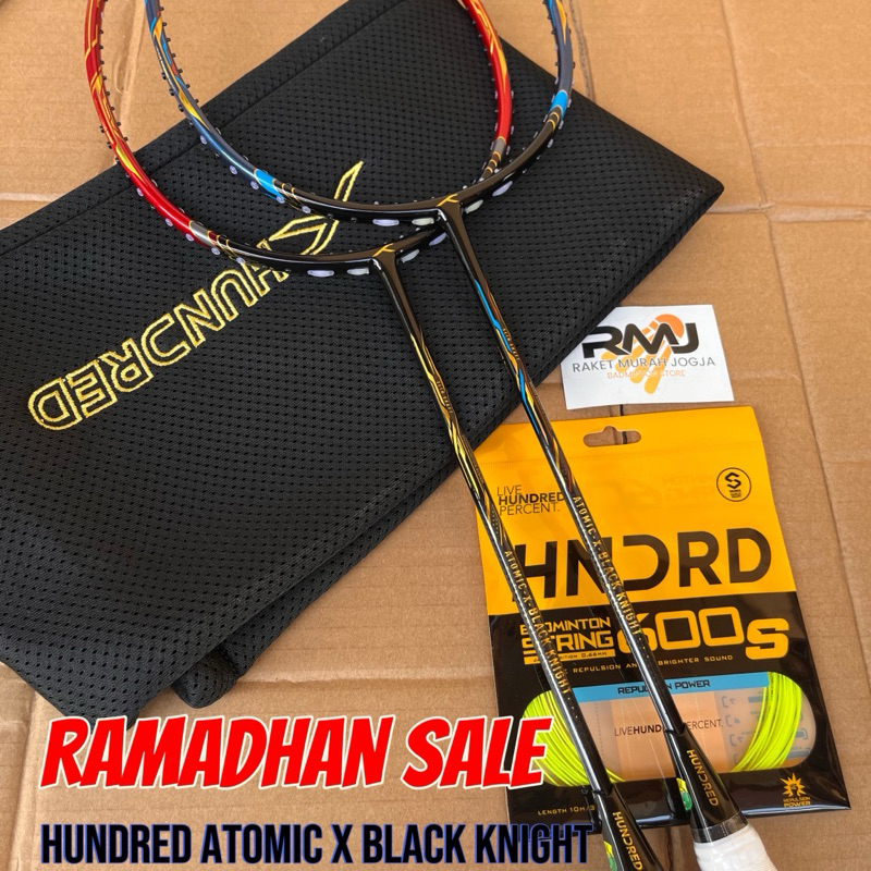 RAKET HUNDRED ATOMIC X BLACK KNIGHT FULL BONUS
