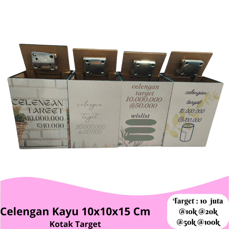 CELENGAN TARGET 10 JUTA 15 JUTA 20 JUTA CELENGAN PERMANEN BUKA TUTUP CELENGAN KAYU + KUNCI