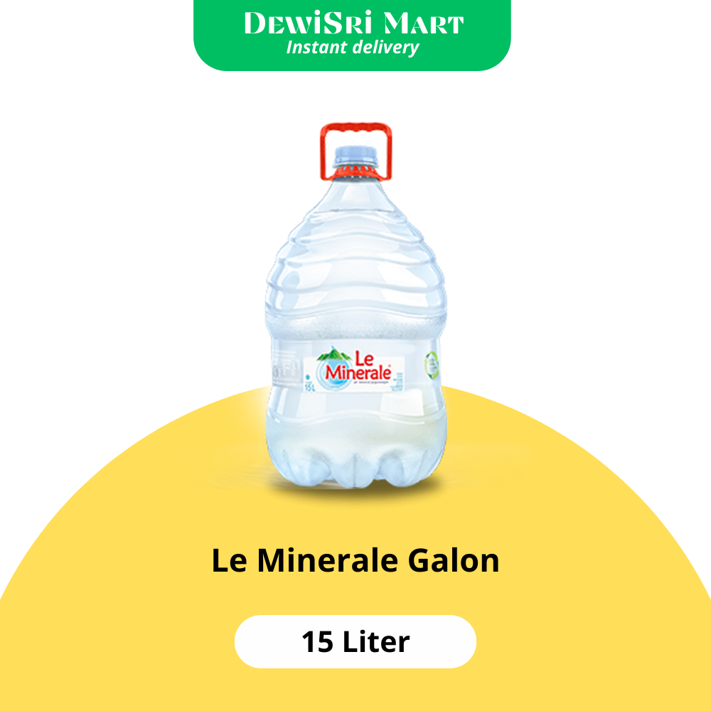 

Le Mineral galon 15 Liter-Dewi Sri mart Denpasar