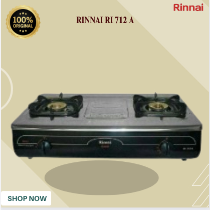 KOMPOR GAS RINNAI  RI 712A KOMPOR GAS 2 TUNGKU/RI712 A/RI 712A/RI 712 A/RI-712A/ORIGINAL BERGARANSI