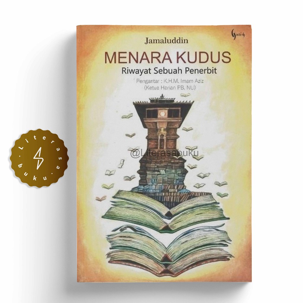 Buku Menara Kudus Riwayat Sebuah Penerbit - Jamaluddin
