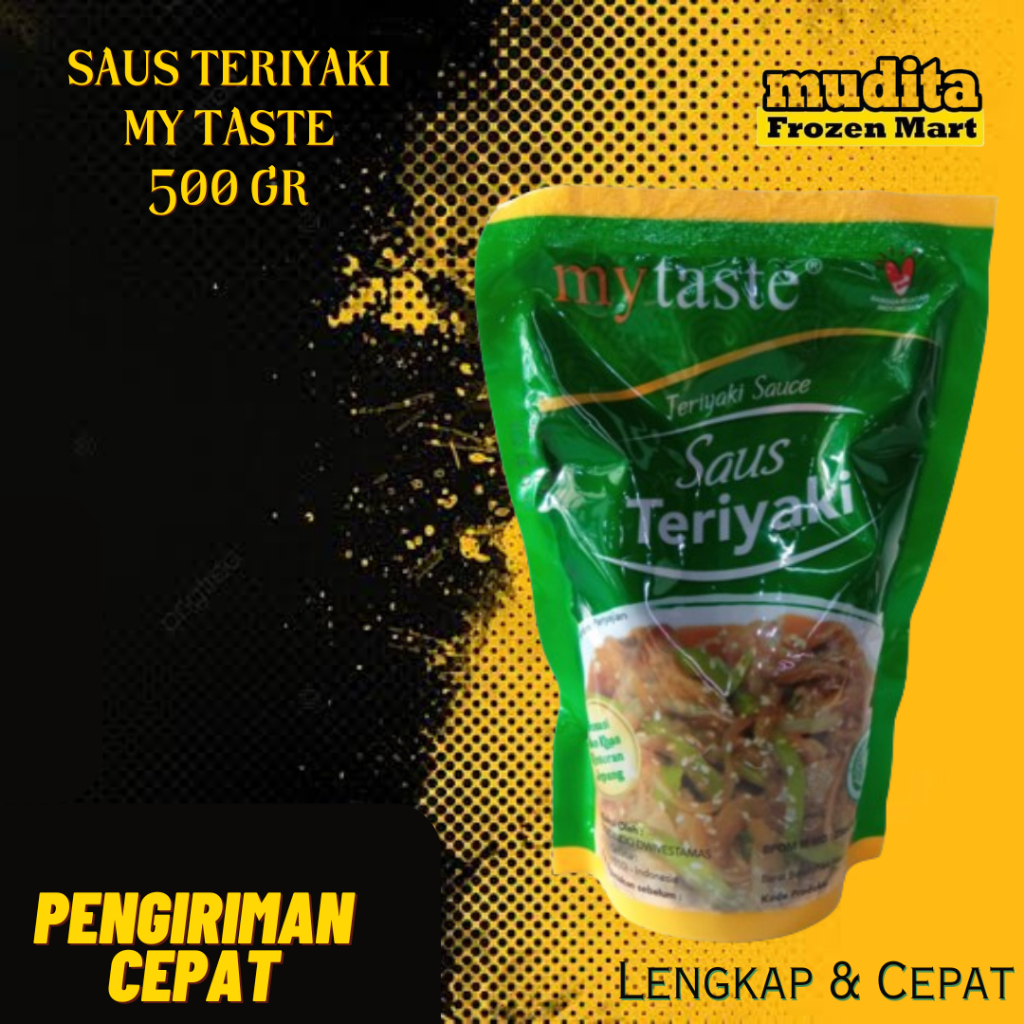 

Saus Teriyaki My Taste 500 gr