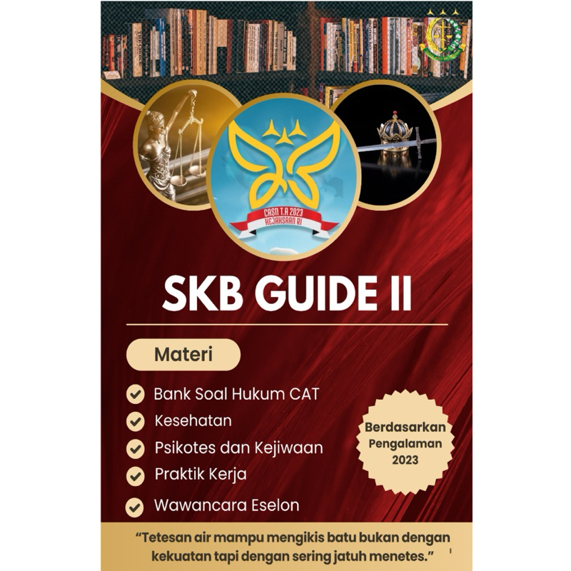 MODUL SKB GUIDE JILID II CPNS KEJAKSAAN 2024 FORMASI CALON JAKSA Terupdate