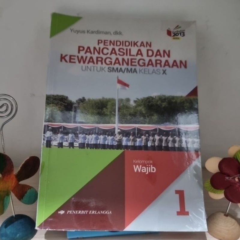 Pendidikan Pancasila dan Kewarganegaraan (PKN) SMA kelas X