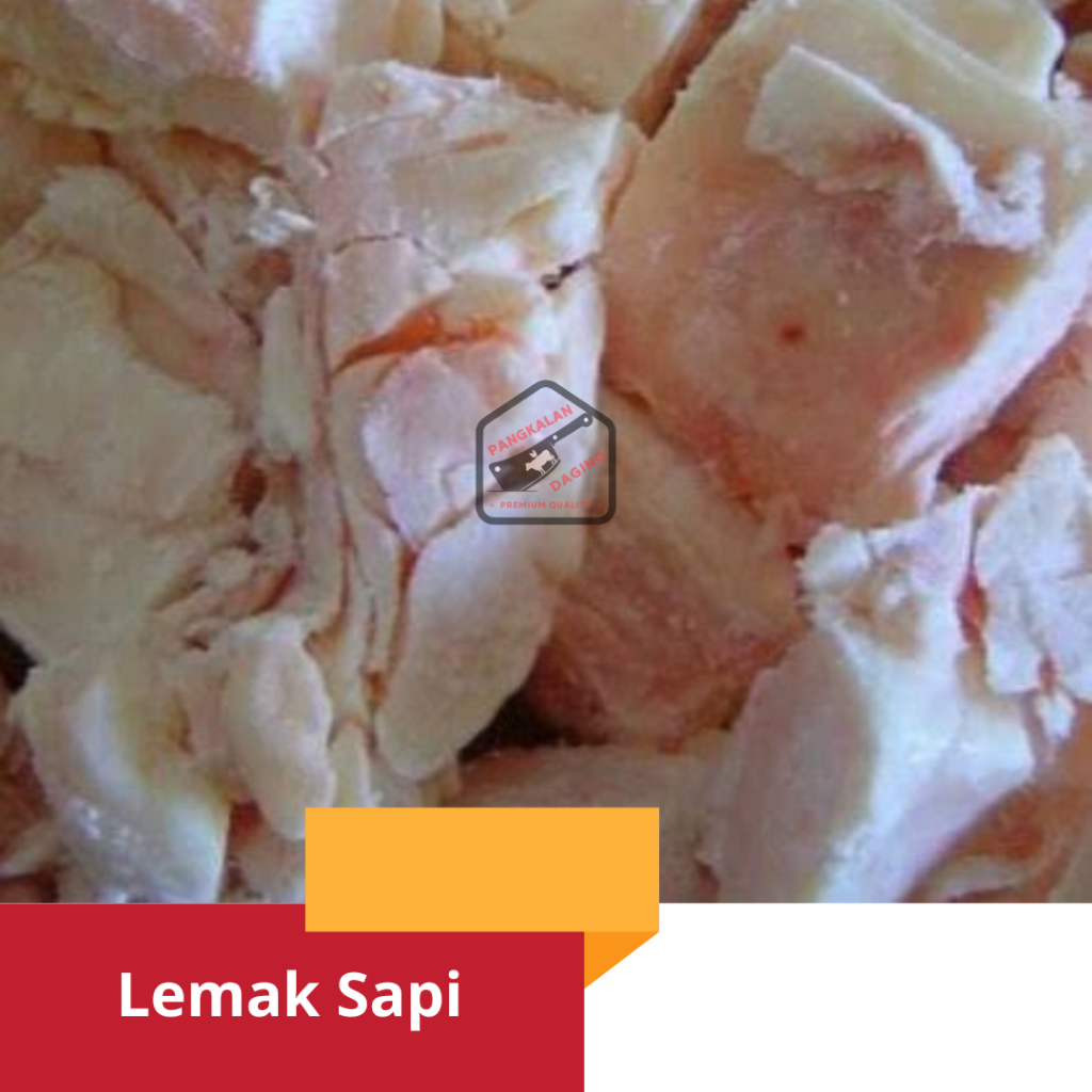 

Lemak Sapi / Gajih