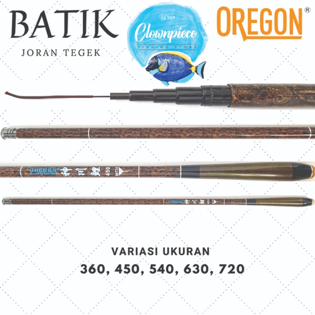 Joran Tegek Oregon Batik / Joran Pancing Oregon Batik / Joran Tegek Pancing Oregon Batik / Tegek Ore