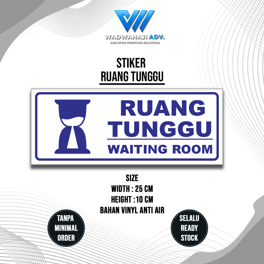 

Stiker Ruang Tunggu Bahan Vinyl Kualitas Premium Tahan Lama Anti Air | Stiker Kantor