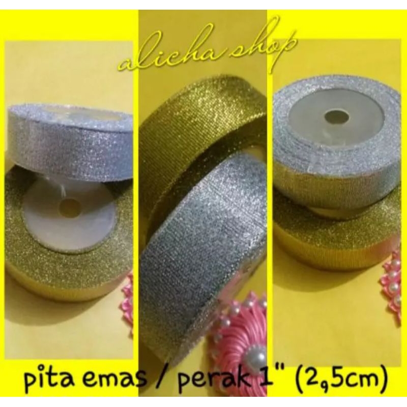 

Pita Emas / Perak 1" (2,5cm) / Roll